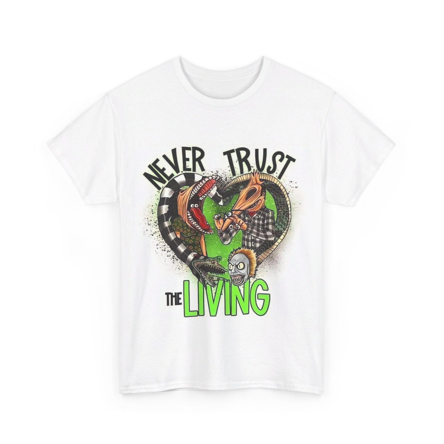 Never Trust the Living Unisex Heavy Cotton Tee
