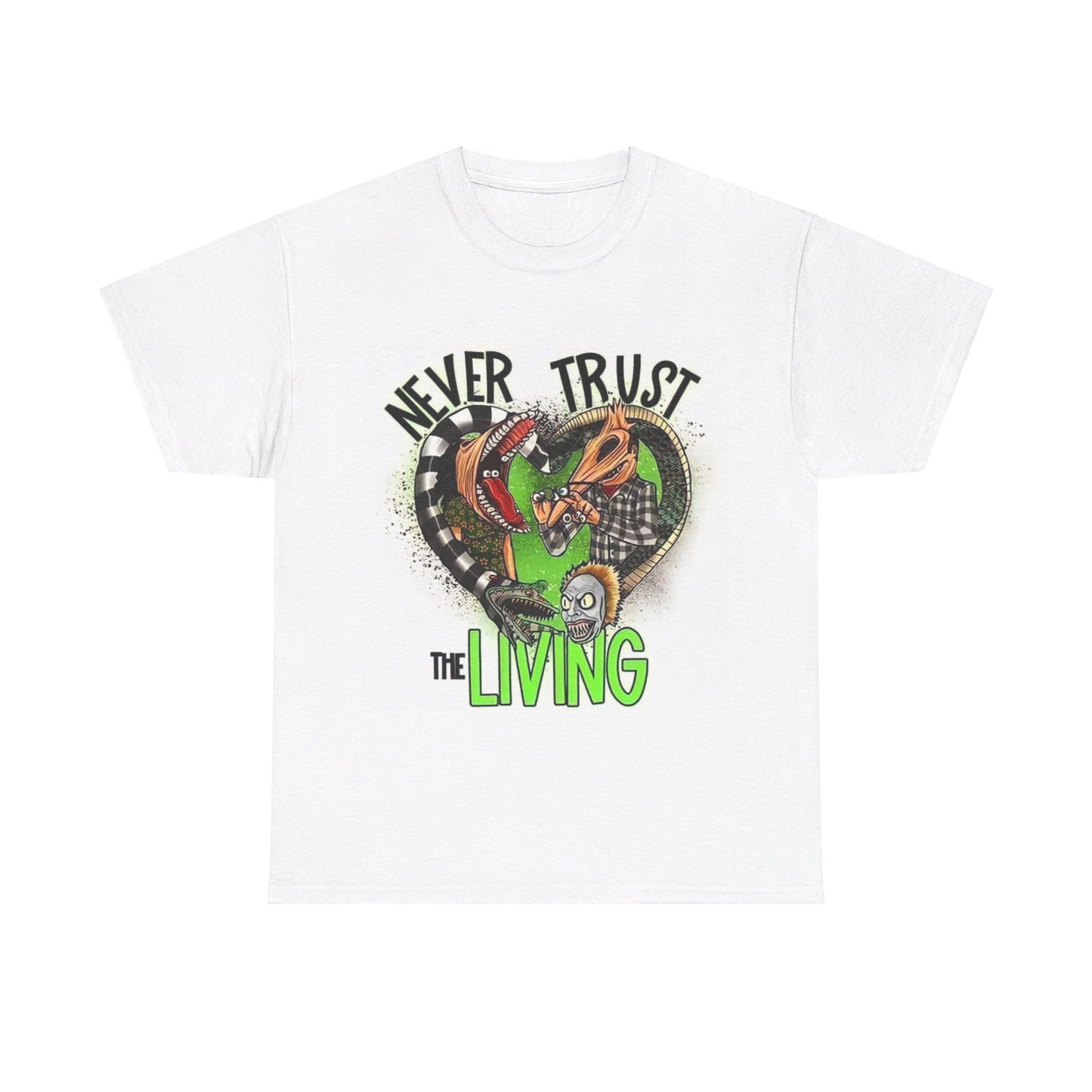 Never Trust the Living Unisex Heavy Cotton Tee