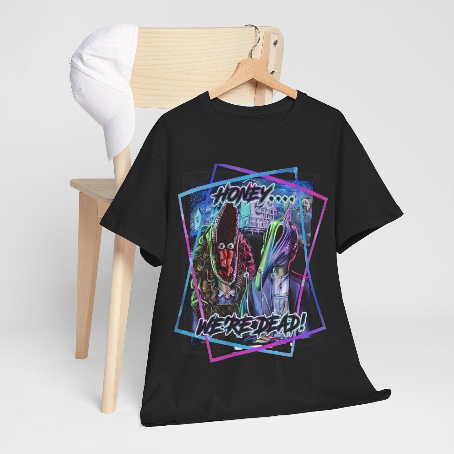 Honey… We’re Dead! Unisex Heavy Cotton Tee